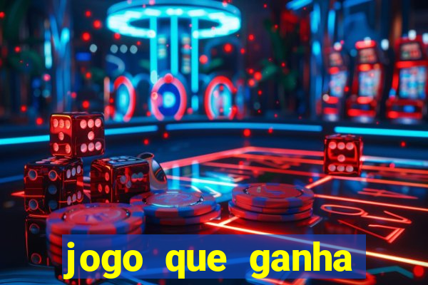 jogo que ganha dinheiro no pix gratis